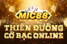 Mic88 Club – Huyền thoại game bài đổi thưởng trở lại